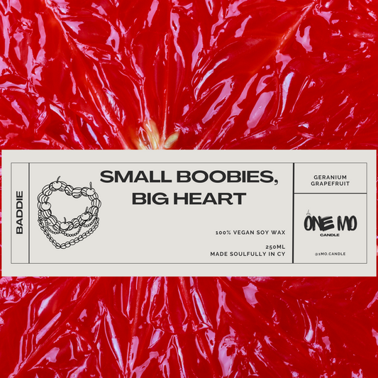 Candle "Small boobies, big heart"