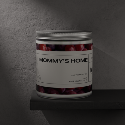 Candle "Mommy’s home"