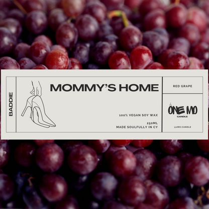 Candle "Mommy’s home"
